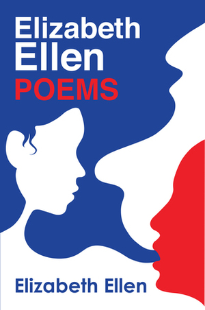 Elizabeth Ellen by Elizabeth Ellen