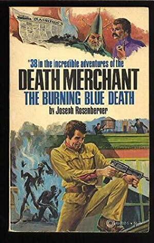 The Burning Blue Death by Joseph Rosenberger