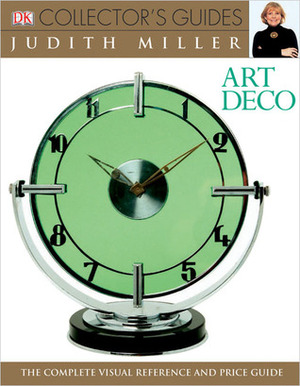 Art Deco by Judith H. Miller, Nicholas M. Dawes, Graham Rae
