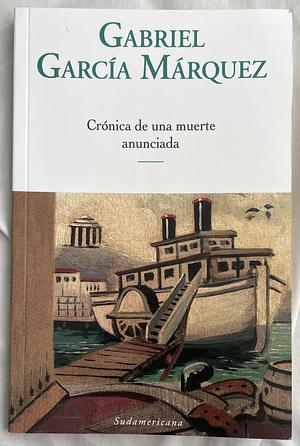 Crónica de una muerte anunciada  by Gabriel García Márquez