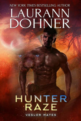 Hunter Raze by Laurann Dohner