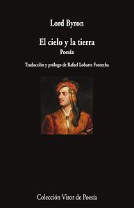 El cielo y la tierra by Lord Byron