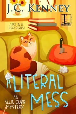 A Literal Mess by J. C. Kenney