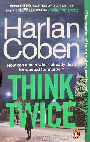 Think Twice by Harlan Coben