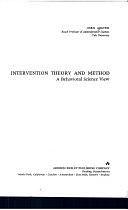 Intervention Theory and Method: A Behavioral Science View by Chris Argyris