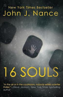 16 Souls by John J. Nance