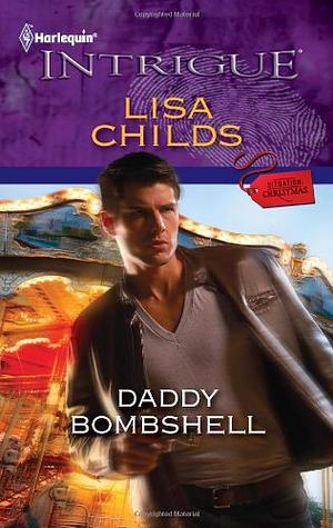 Daddy Bombshell by Lisa Childs