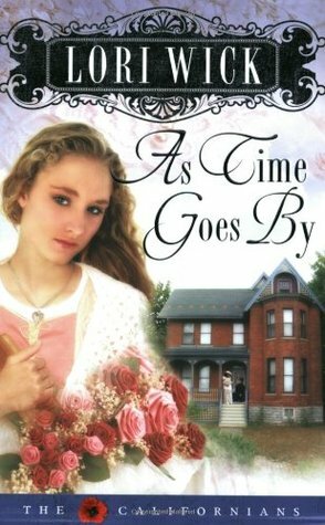 As Time Goes By by Lori Wick