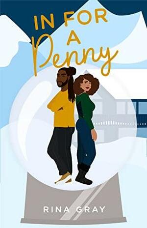 In For a Penny by Rina Gray