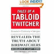 Tales Of A Tabloid Twitcher by Chris Packham, Stuart Winter