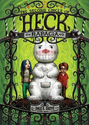 Rapacia: The Second Circle of Heck by Dale E. Basye