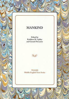 Mankind by Kathleen M. Ashley, Gerard NeCastro, Unknown