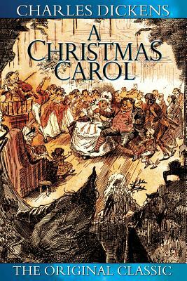 A Christmas Carol by Charles Dickens