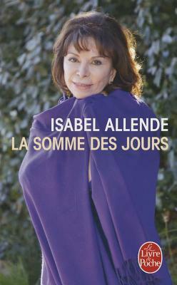 La Somme des jours by Isabel Allende