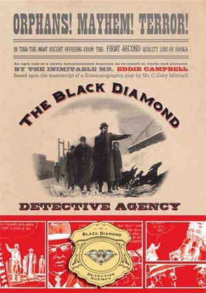 The Black Diamond Detective Agency by Eddie Campbell, C. Gaby Mitchell