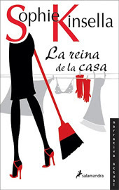 La reina de la casa by Sophie Kinsella