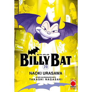 Billy Bat 20 by Takashi Nagasaki, Naoki Urasawa