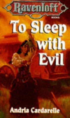 To Sleep with Evil by Andria Cardarelle