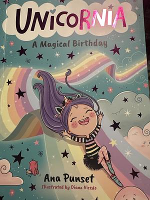 Unicornia: A Magical Birthday by Ana Punset