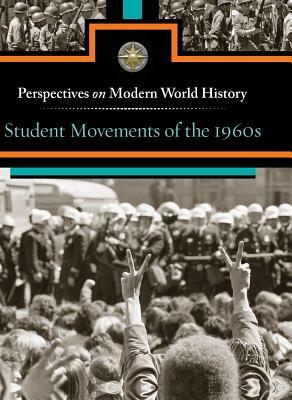 Student Movements of the 1960s by Alexander Cruden
