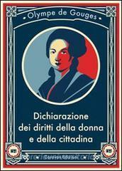 Dichiarazione dei diritti della donna e della cittadina by Olympe de Gouges