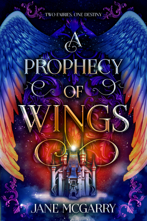 A Prophecy of Wings by Jane McGarry