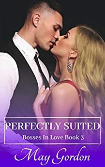 Perfectly Suited by May Gordon