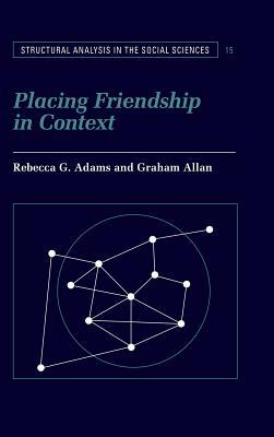 Placing Friendship in Context by 