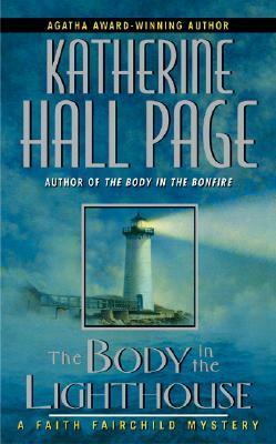 The Body in the Lighthouse by Katherine Hall Page