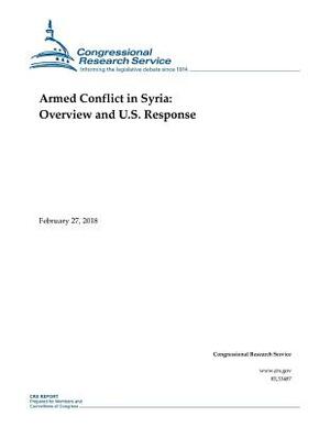 Armed Conflict in Syria by Congressional Research Service