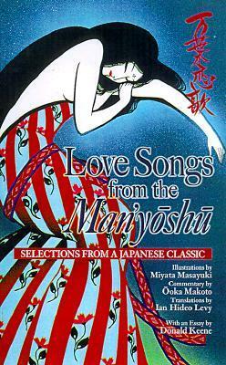 Love Songs from the Man'yoshu: Selections from a Japanese Classic by Ōtomo no Yakamochi