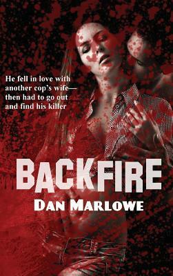 Backfire by Dan Marlowe