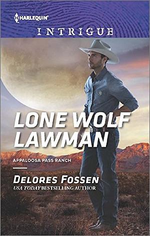 Lone Wolf Lawman by Delores Fossen