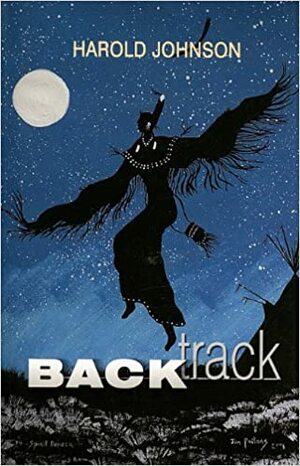 Back Track by Harold R. Johnson