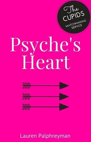 Psyche's Heart by Lauren Palphreyman