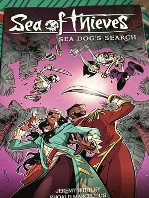 Sea of Thieves: Sea Dog's Search by Jeremy Whitley