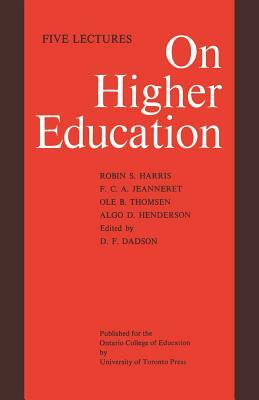 On Higher Education: Five Lectures by 