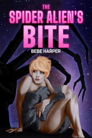 Spider Alien's Bite by Bebe Harper