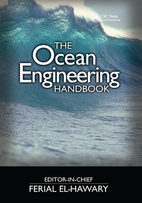 The Ocean Engineering Handbook by 