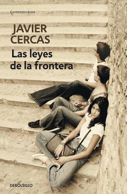 Las Leyes de la Frontera / Outlaws: A Novel by Javier Cercas