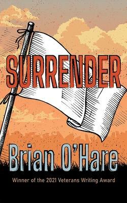 Surrender by Brian O'Hare