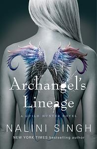 Archangel's Lineage by Nalini Singh