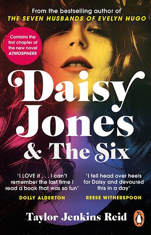 Daisy Jones & The Six by Taylor Jenkins Reid