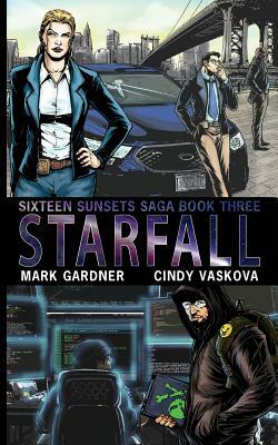 Starfall by Cindy Vaskova, Mark Gardner