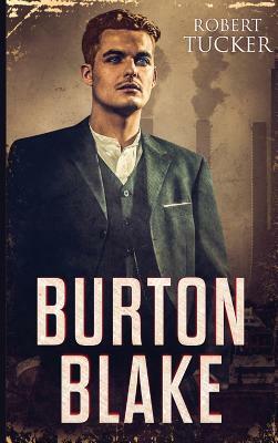 Burton Blake by Robert Tucker