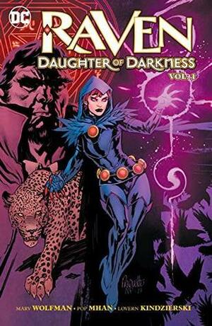 Raven: Daughter of Darkness Vol. 1 by Marv Wolfman, Pop Mhan