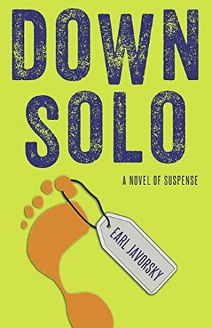 Down Solo (Charlie Miner Book 1) by Earl Javorsky