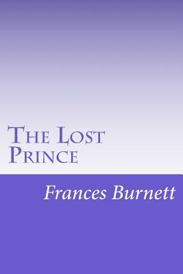 The Lost Prince by Frances Hodgson Burnett