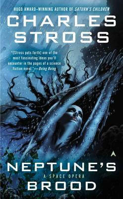 Neptune's Brood by Charles Stross