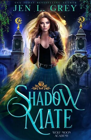 Shadow Mate by Jen L. Grey